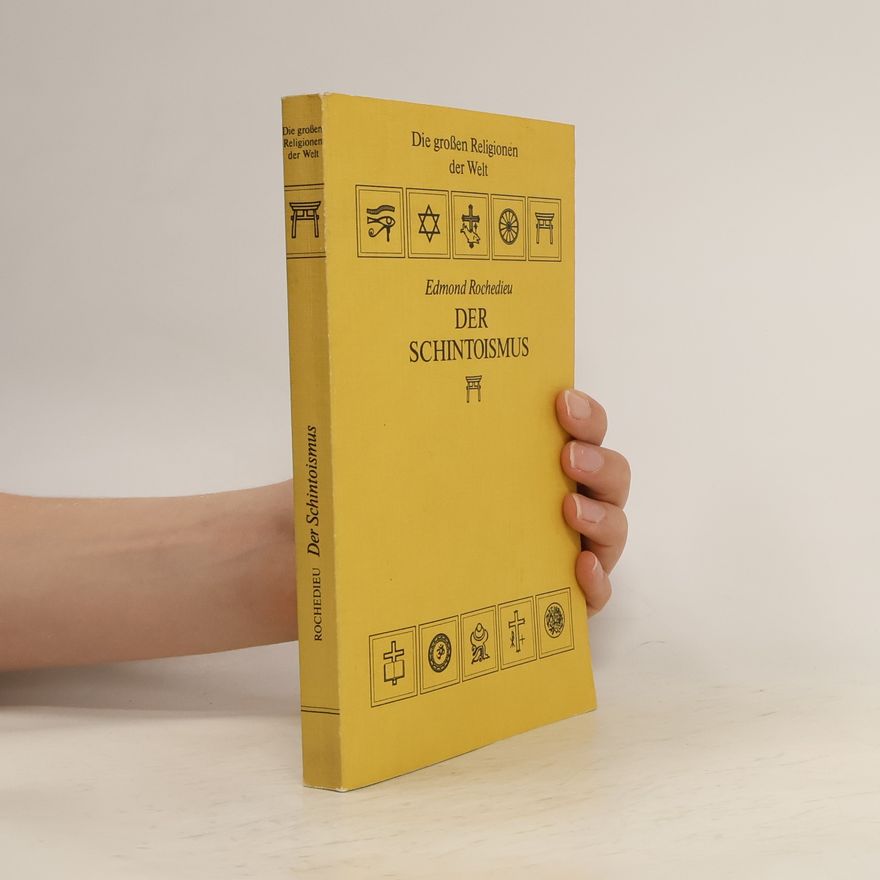 Edmond Rochedieu Der Schintoismus