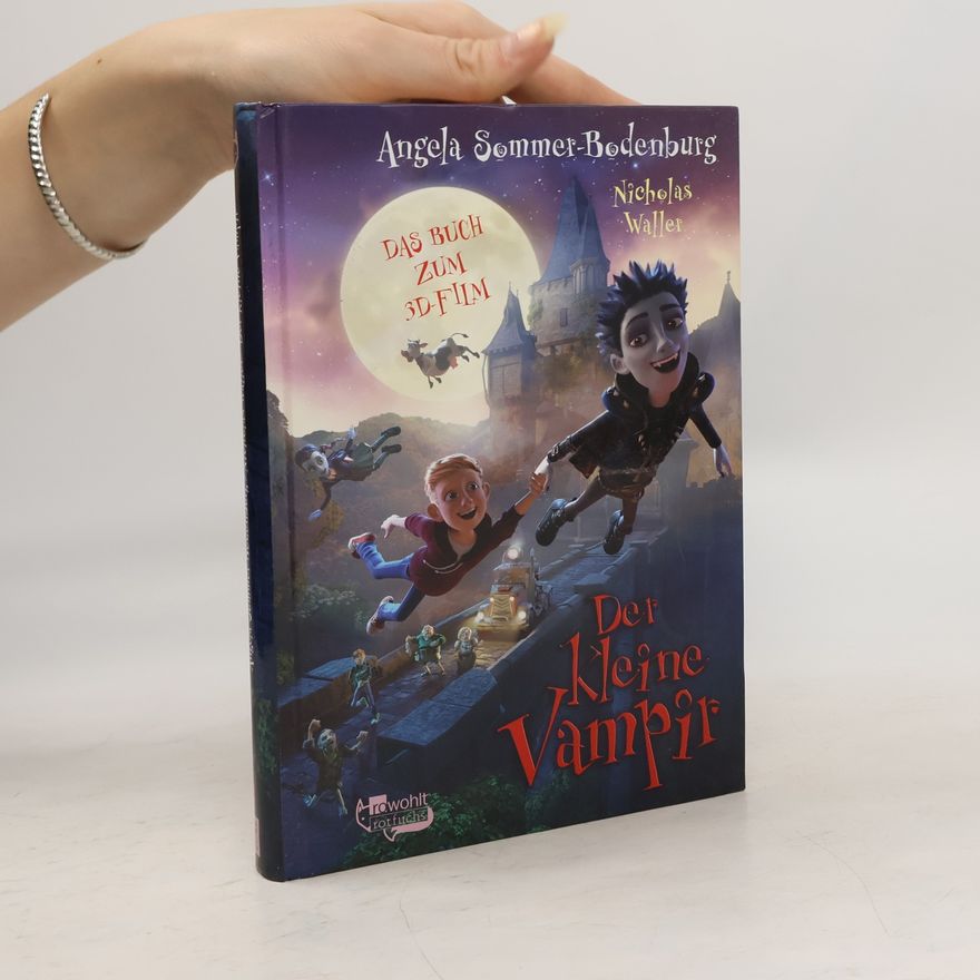 Angela Sommerová-Bodenburgová Der kleine Vampir - das Buch zum 3D-Film