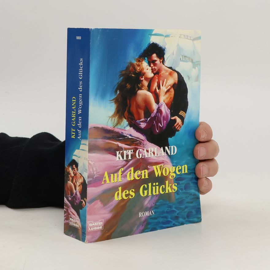 Kit Garland Auf den Wogen des Glücks