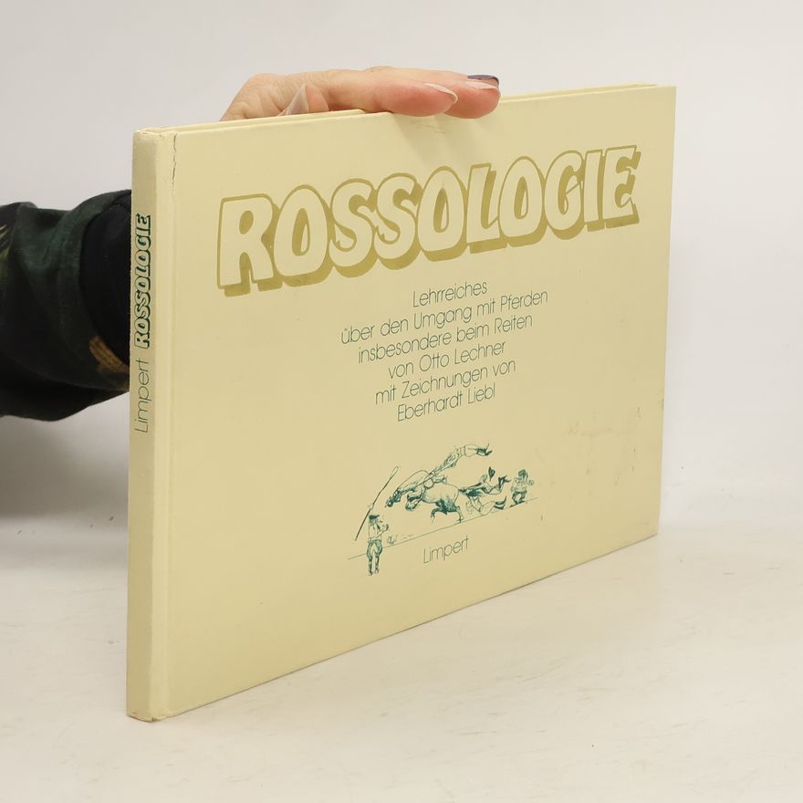 Otto Lechner Rossologie