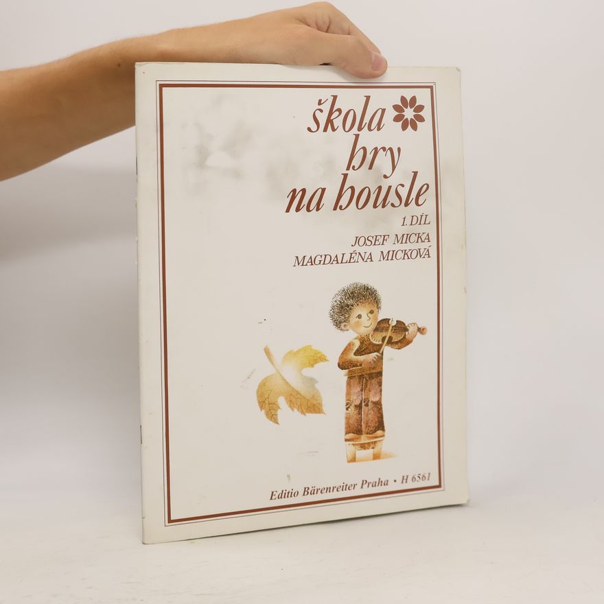 Josef Ladislav Micka Škola hry na housle 1