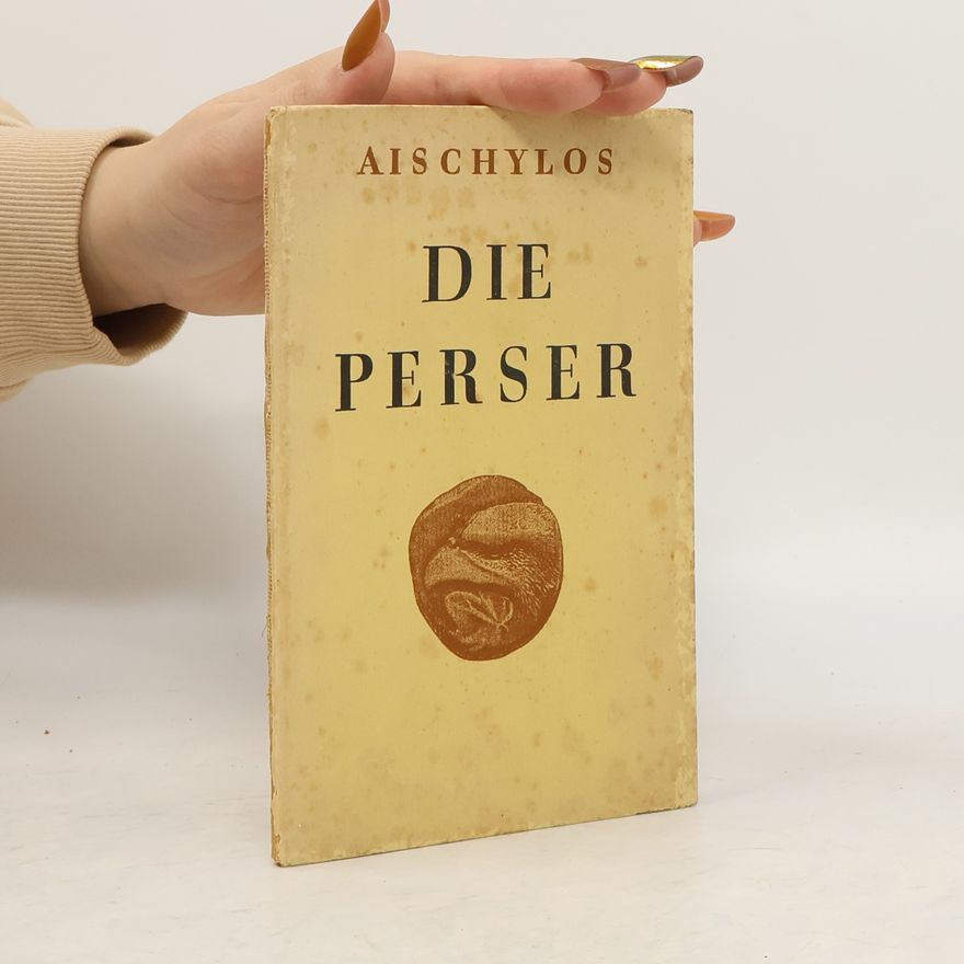 Aischylos Die Perser