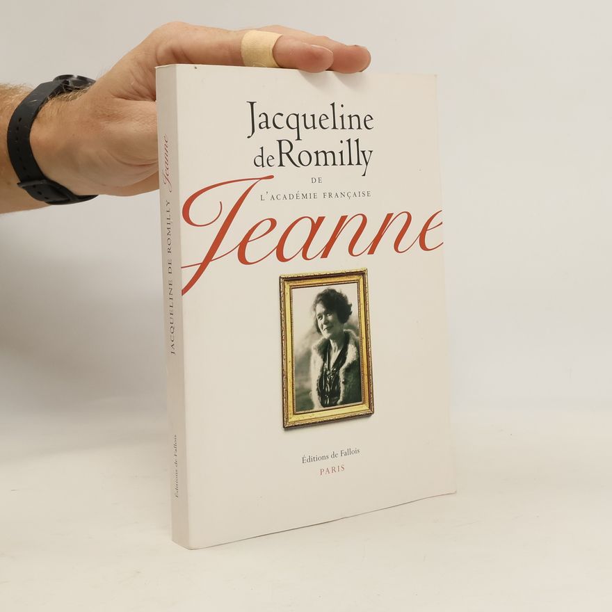 Jacqueline de Romilly Jeanne