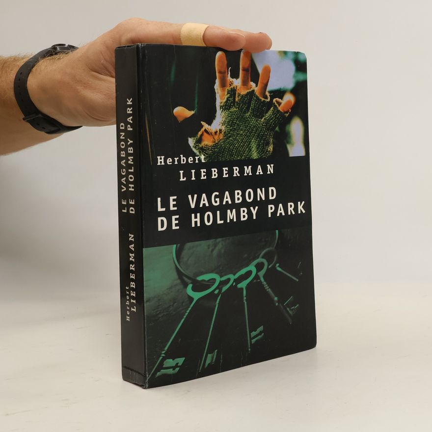 Herbert Lieberman Le vagabond de Holmby Park