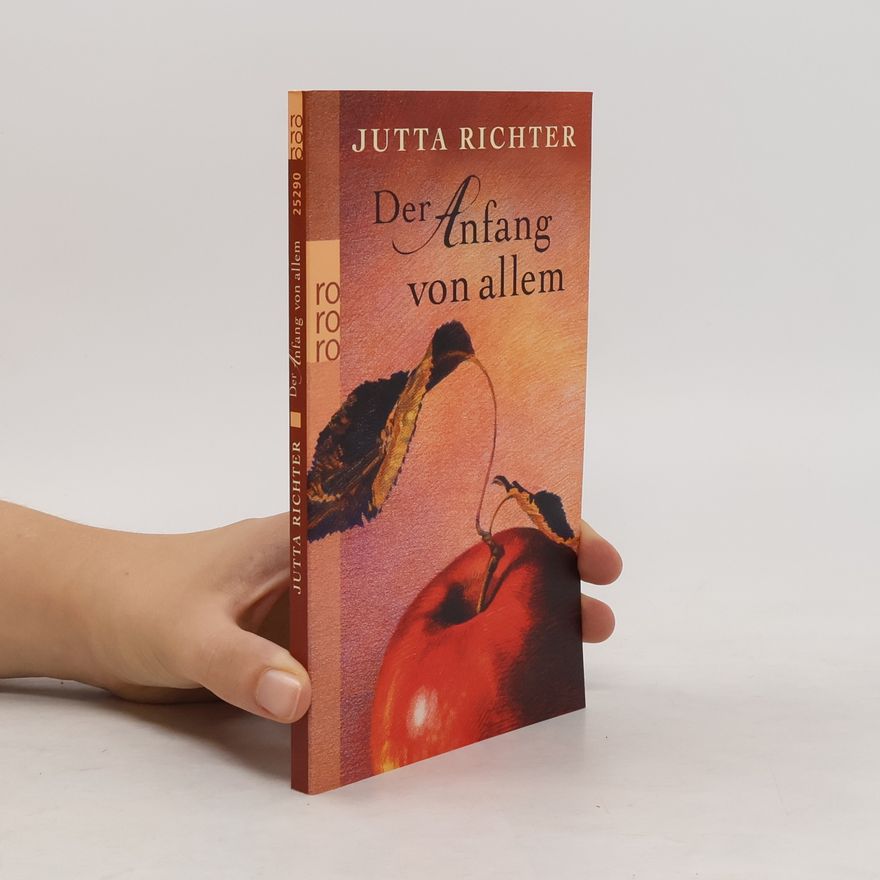 Jutta Richter Der Anfang von allem