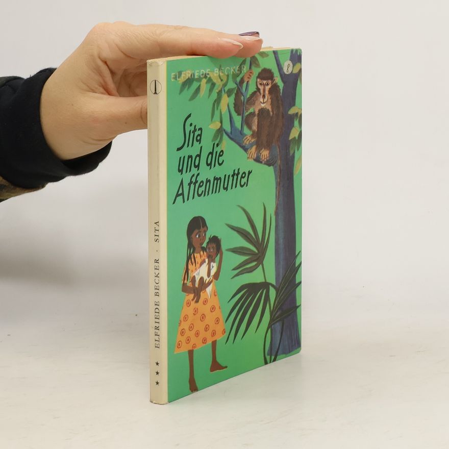 Elfriede Becker Sita und die Affenmutter