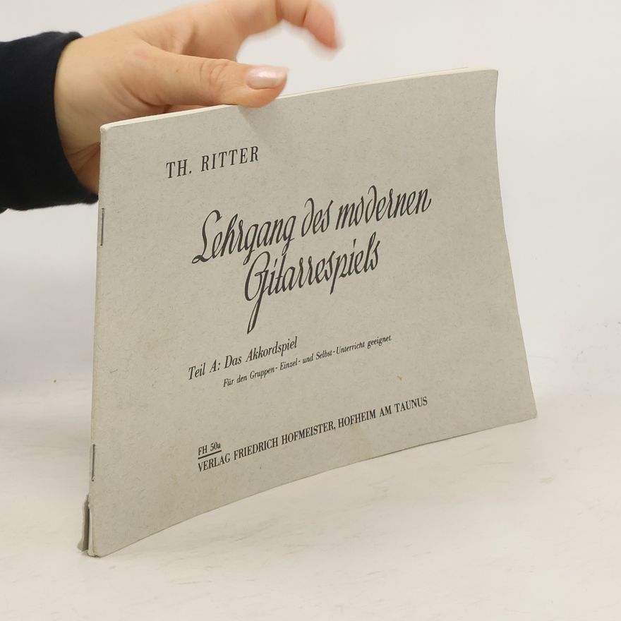 Th. Ritter Lehrgang des modernen ritter Gitarrespiels A