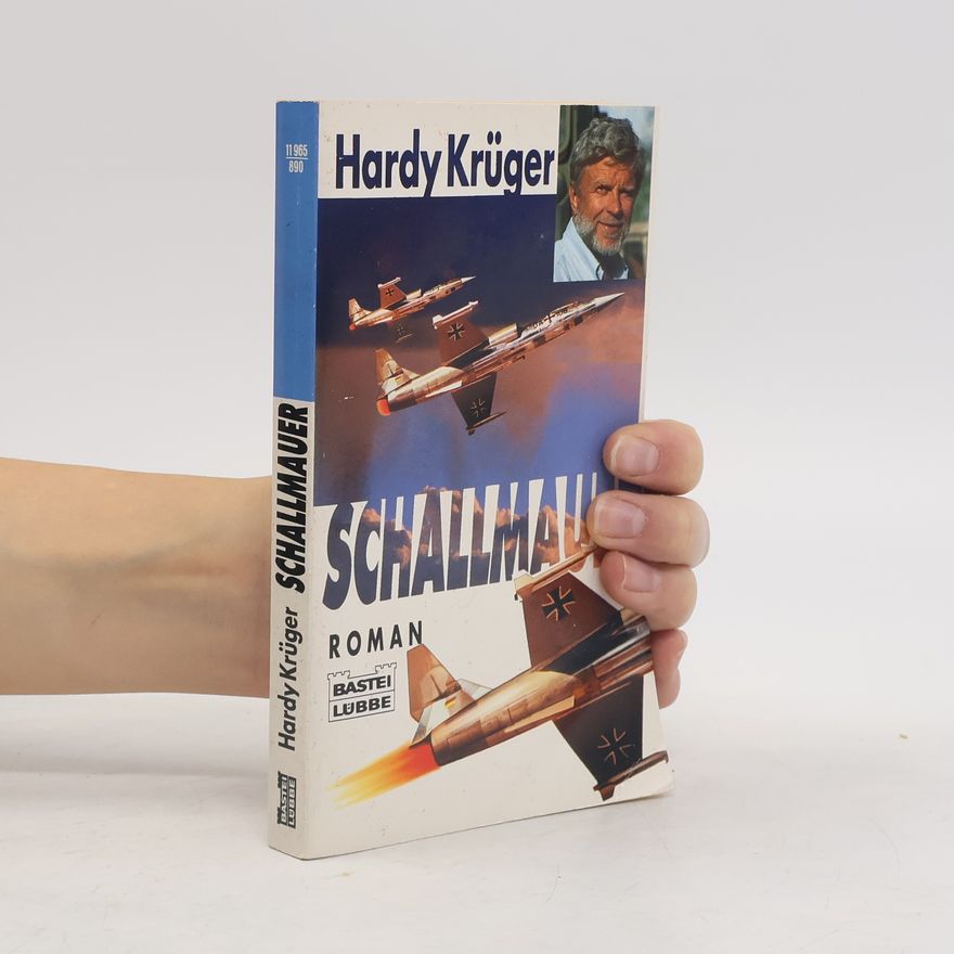 Hardy Krüger Schallmauer. Roman