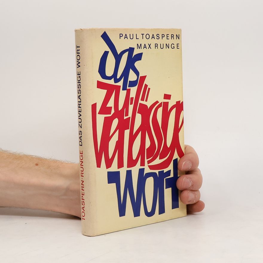 Max Runge Das Zuverlässige Wort