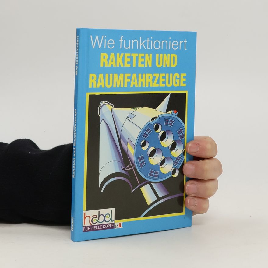 Peter Sharman Wie funktioniert ...Raketen und Raumfahrzeuge