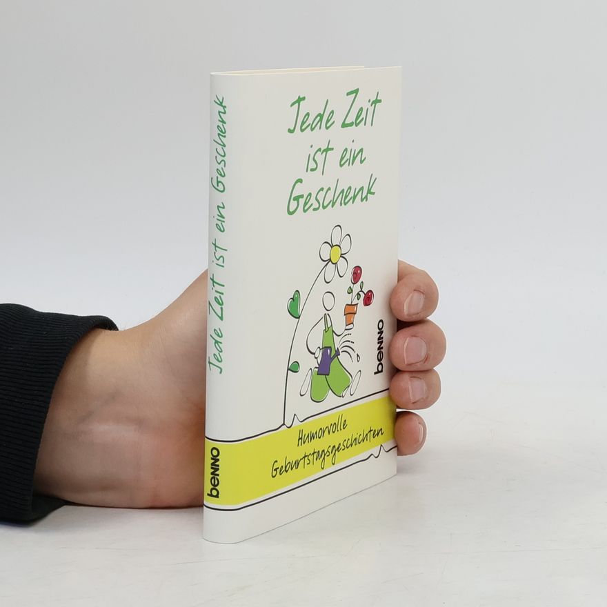 Volker Bauch Jede Zeit ist ein Geschenk