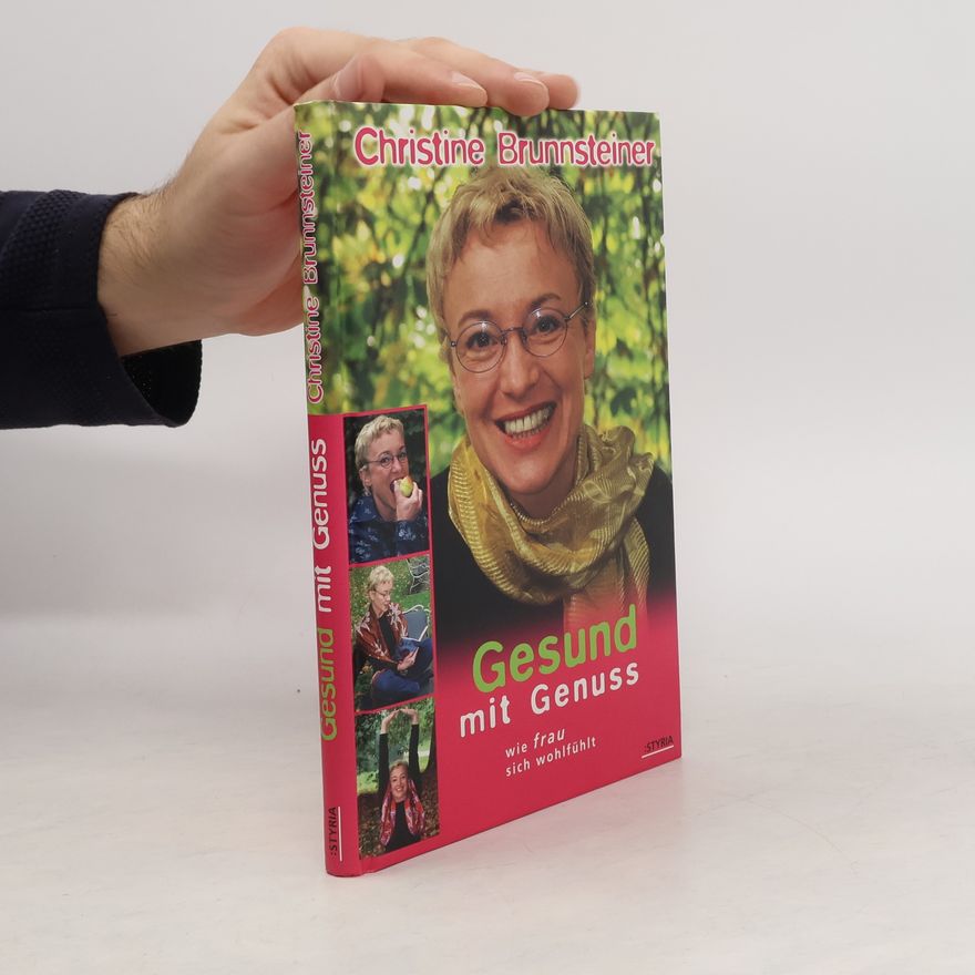 Christine Brunnsteiner Gesund mit Genuss