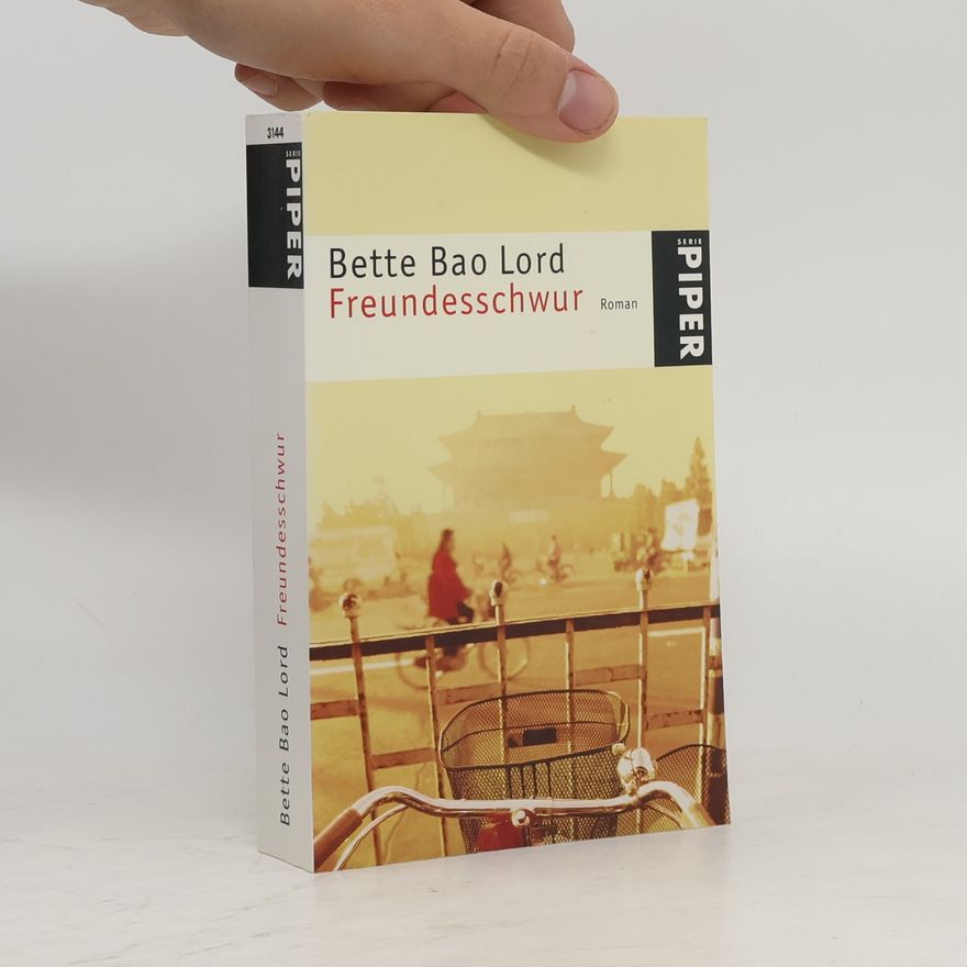 Bette Bao Lord Freundesschwur