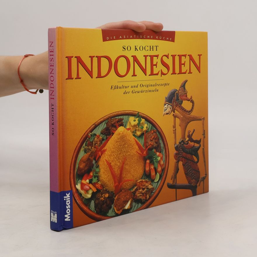 Heinz von Holzen So kocht Indonesien