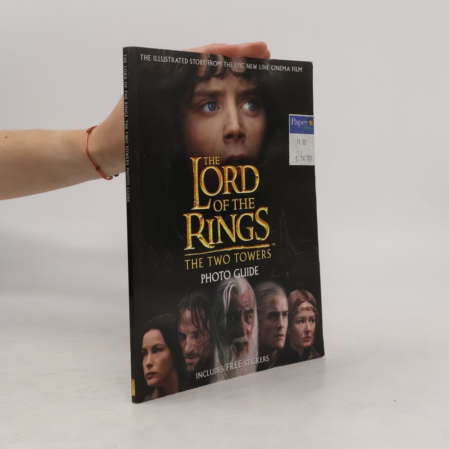 David A. Brawn The Lord of the rings - The two towers - photo guide