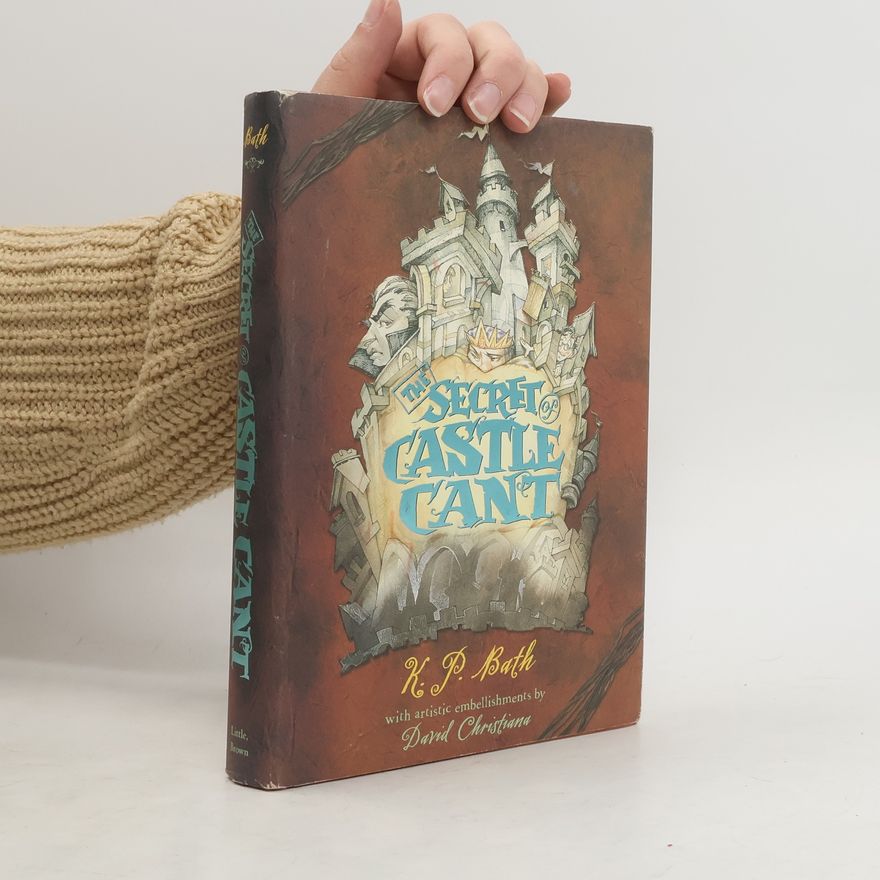 Kevin P. Bath The Secret of Castle Cant
