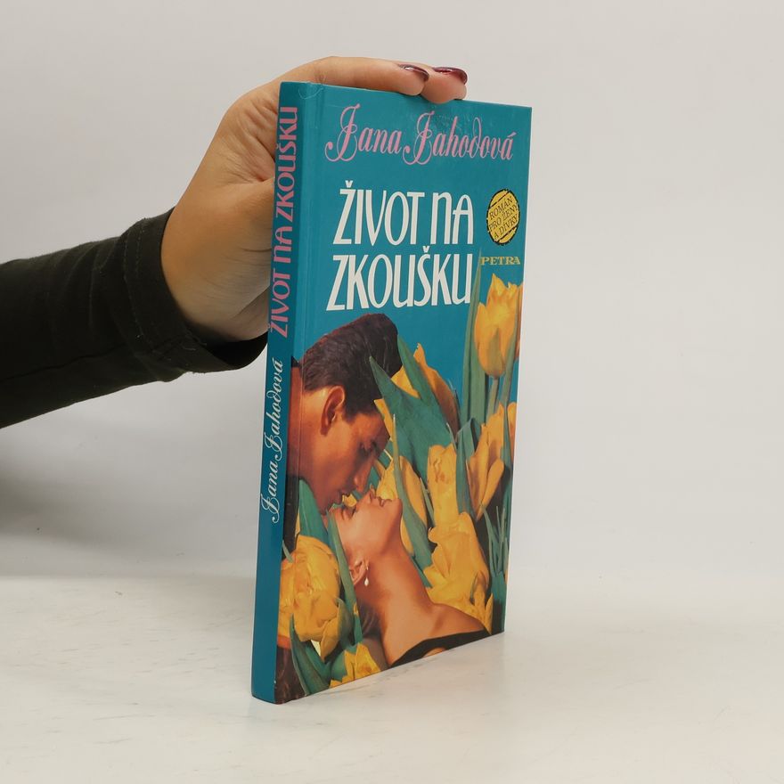 Jana Jahodová Život na zkoušku