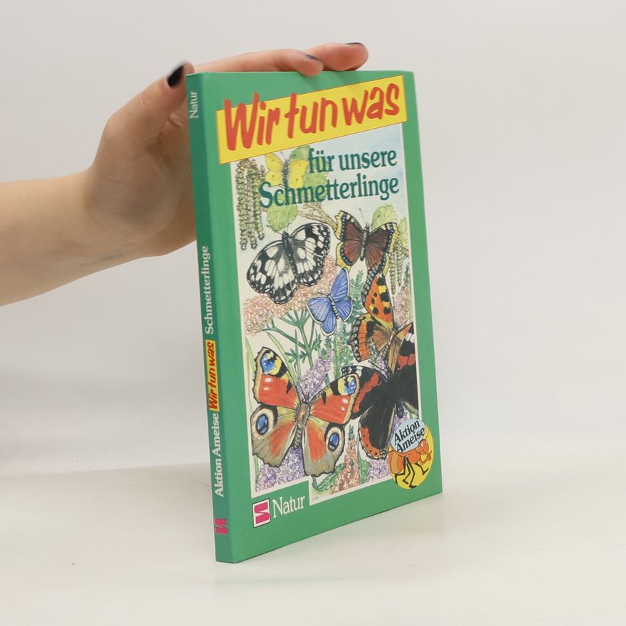 Josef H. Reichholf Wir tun was für unsere Schmetterlinge