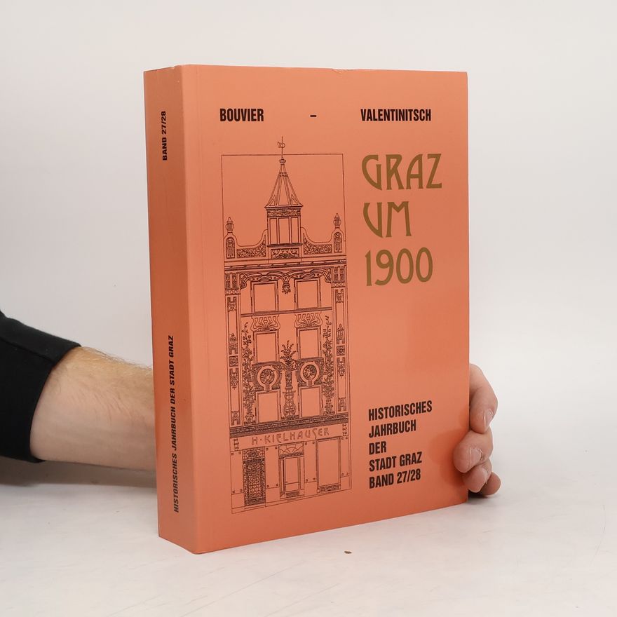 Collectif d'auteurs Graz um 1900