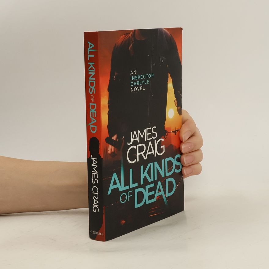 James Craig All Kinds of Dead