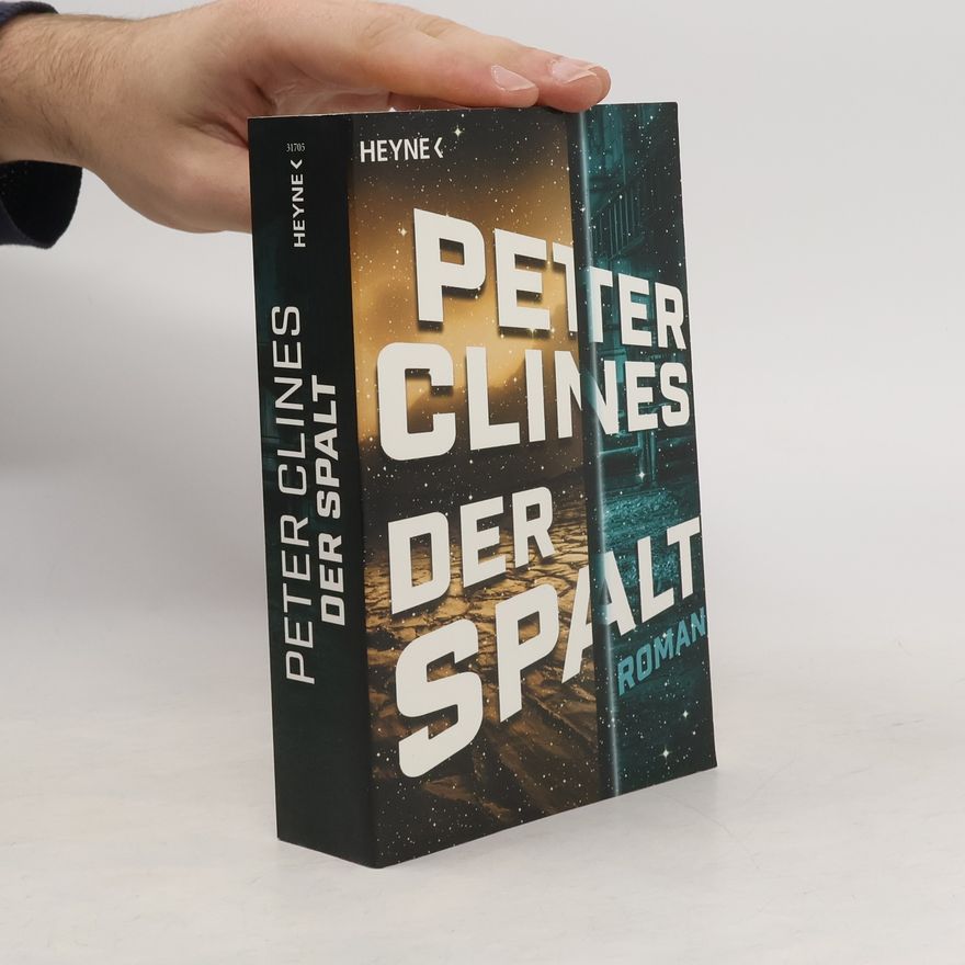 Peter Clines Der Spalt