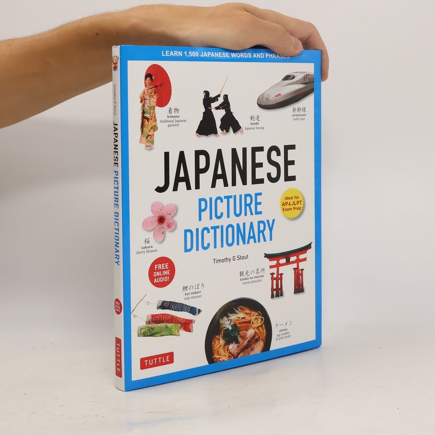 Timothy G. Stout Japanese Picture Dictionary