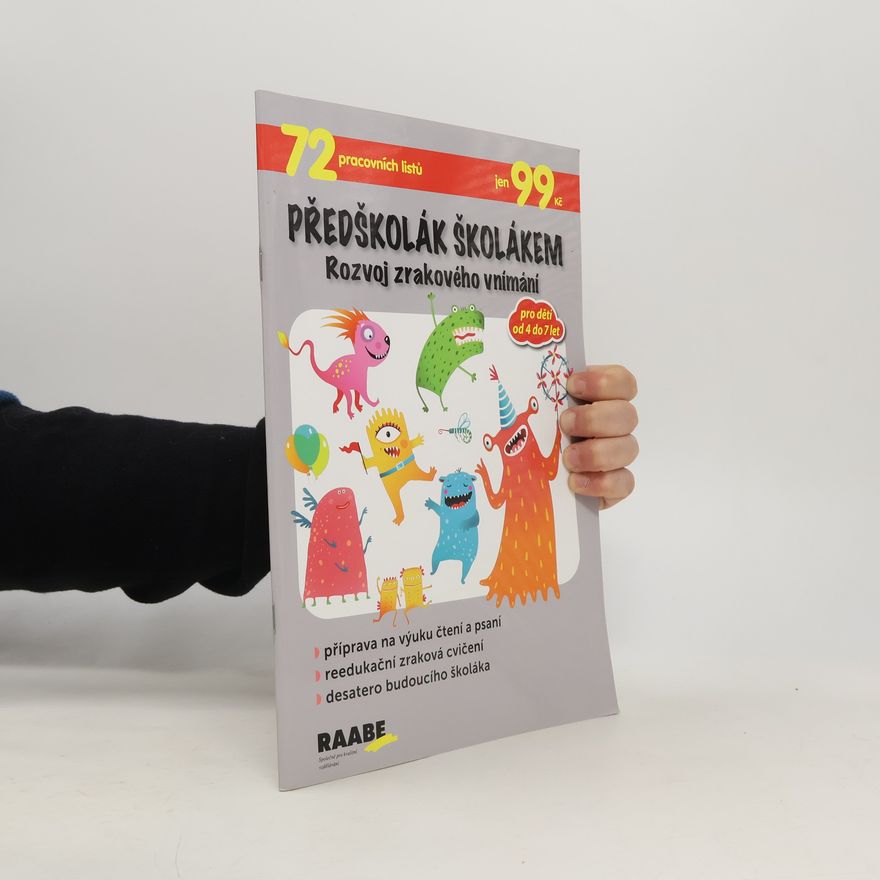 Věra Gošová Předškolák školákem Rozvoj zrakového vnímání