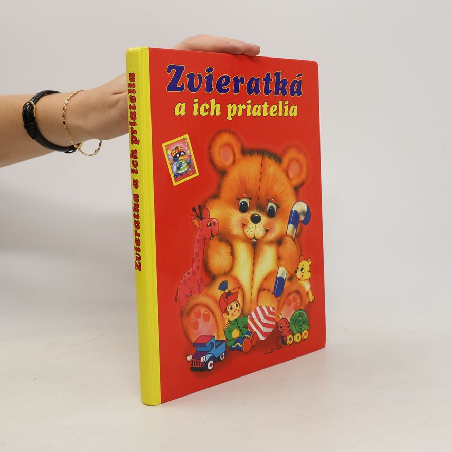 Kolektiv autorů Zvieratká a ich priatelia
