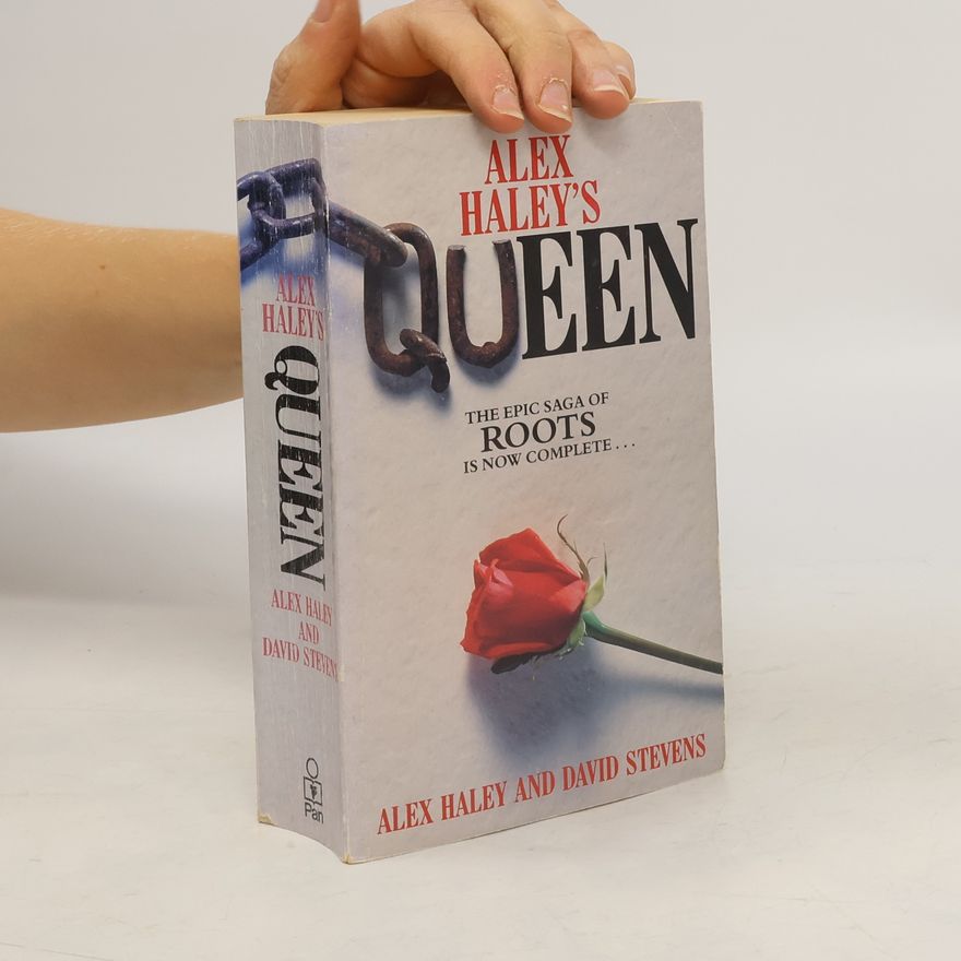 Alex Haley Alex Haley's Queen