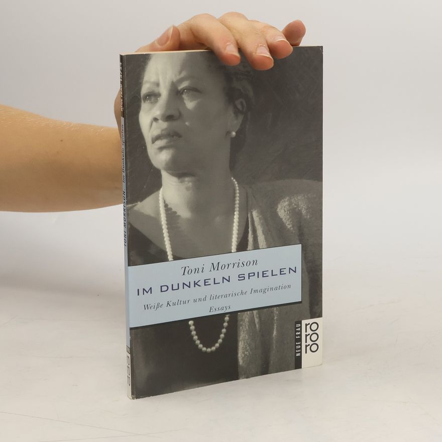 Toni Morrison Im Dunkeln spielen