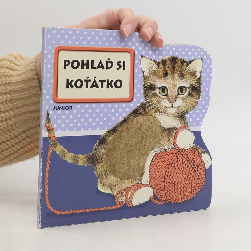 Zuzana Pospíšilová Pohlaď si koťátko