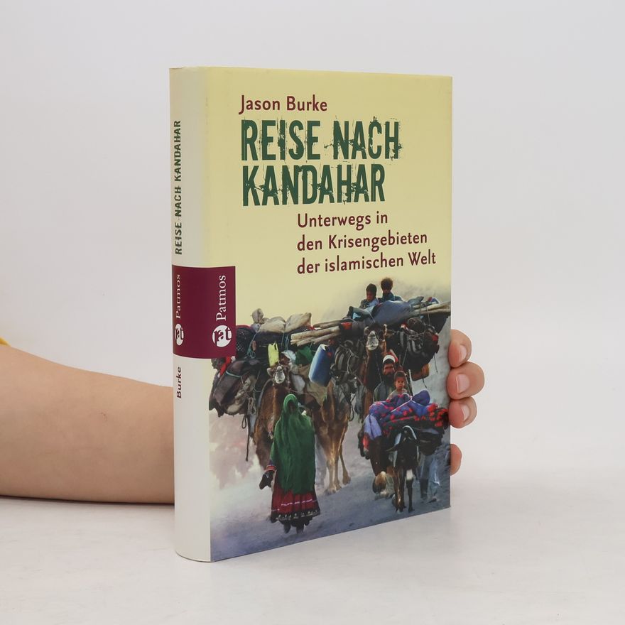 Jason Burke Reise nach Kandahar