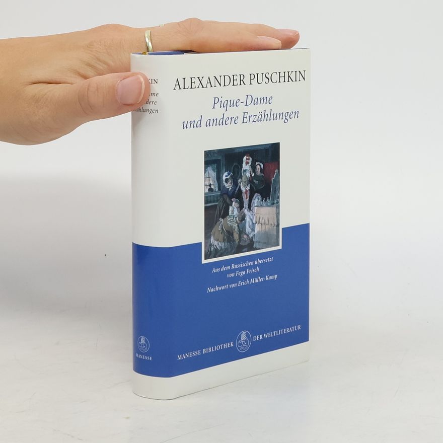 Alexandr Sergejevič Puškin Pique- Dame und andere Erzählungen.