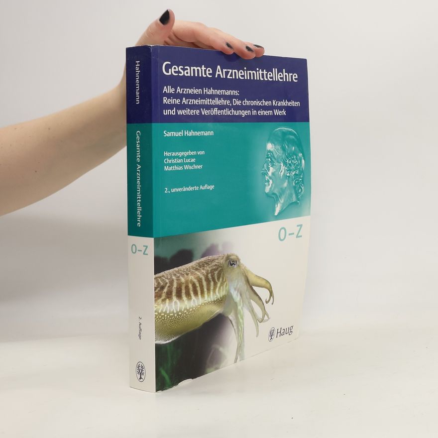 Autorenkollektiv Gesamte Arzneimittellehre O-Z