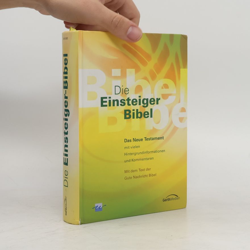 Autorenkollektiv Die Einsteiger-Bibel