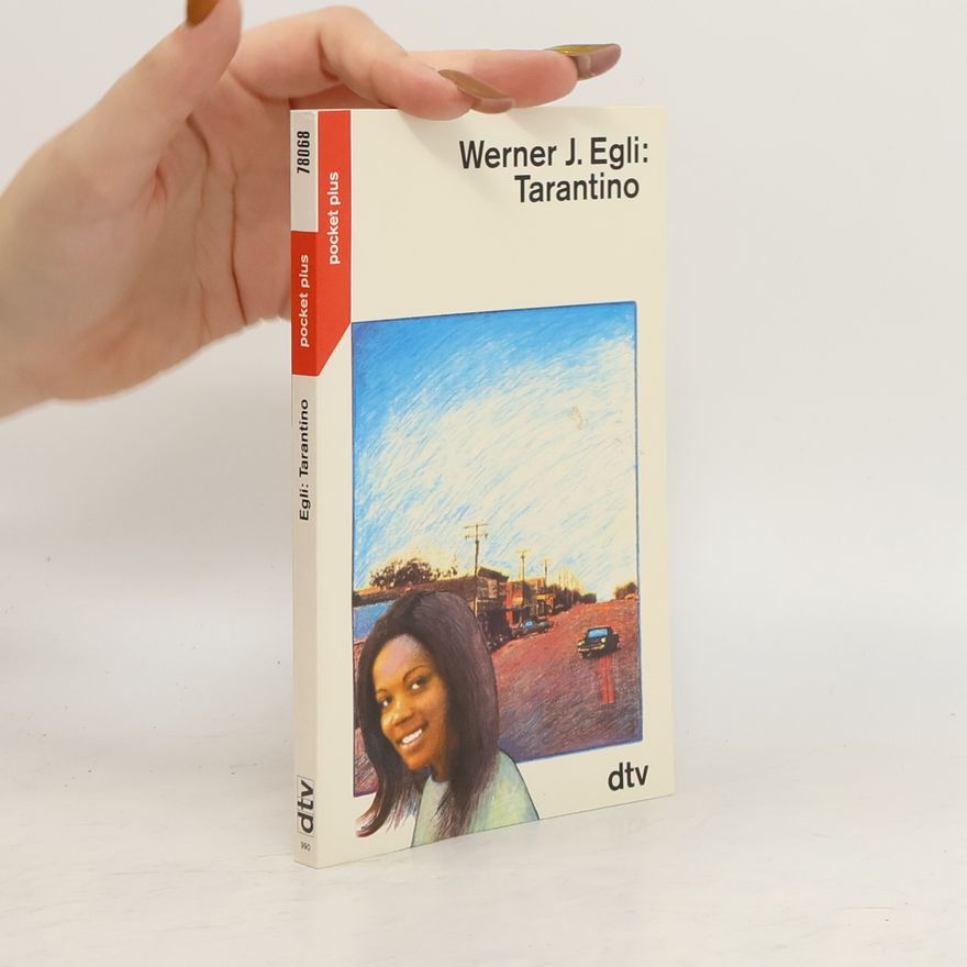 Werner J. Egli Tarantino