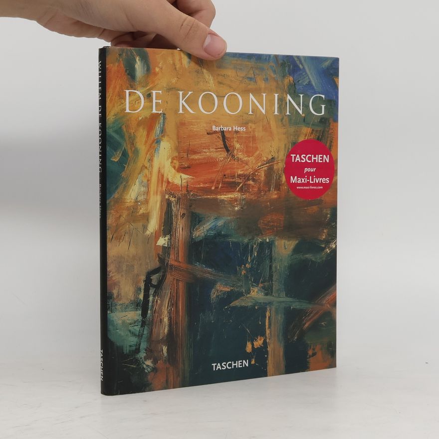 Auteurscollectief Willem De Kooning, 1904-1997