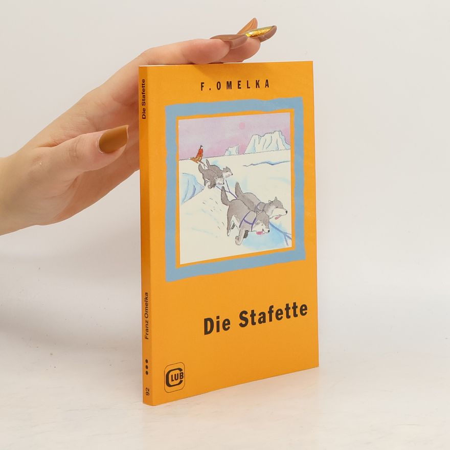 Franz Omelka Die Stafette