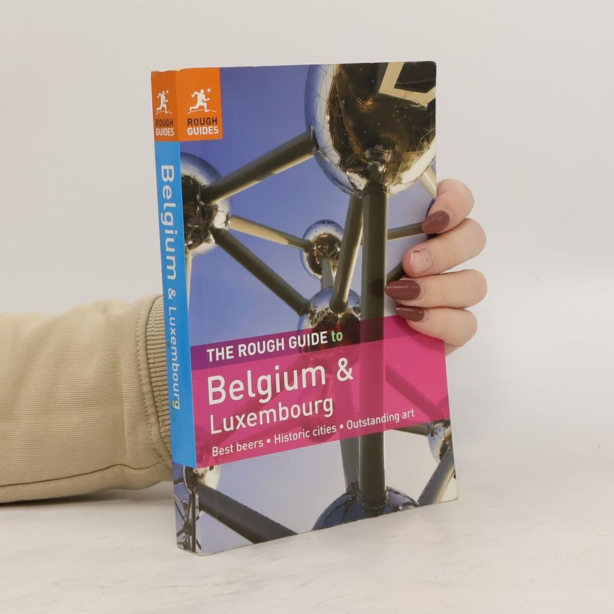 Martin Dunford The Rough Guide to Belgium & Luxembourg