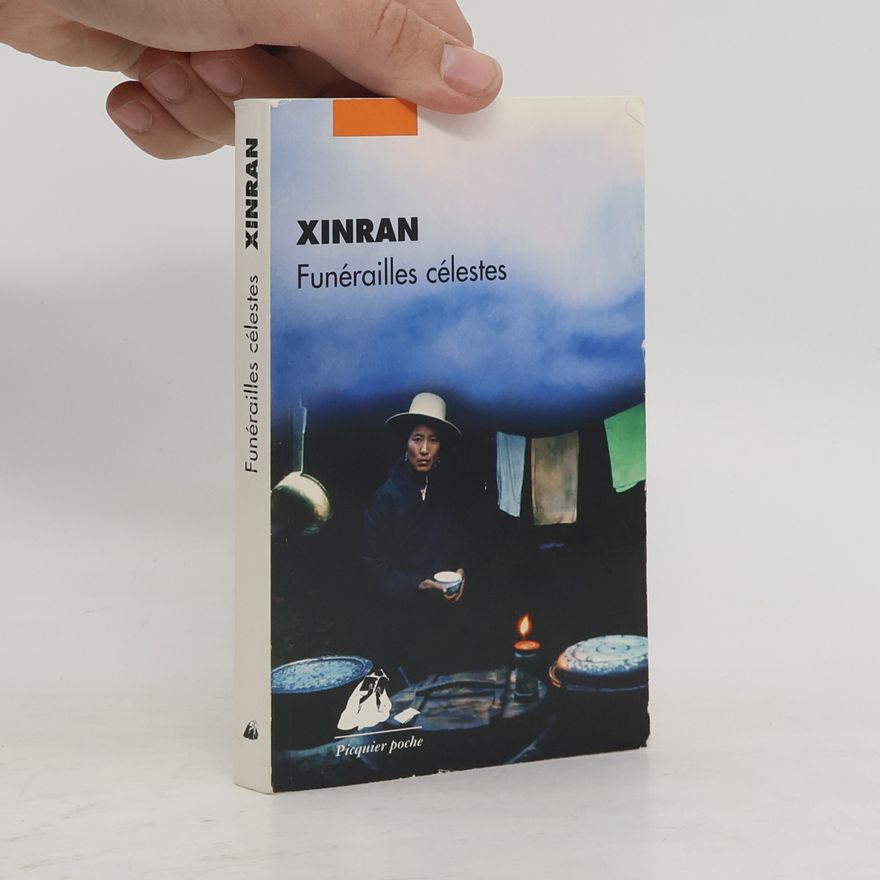 Xinran Funérailles célestes