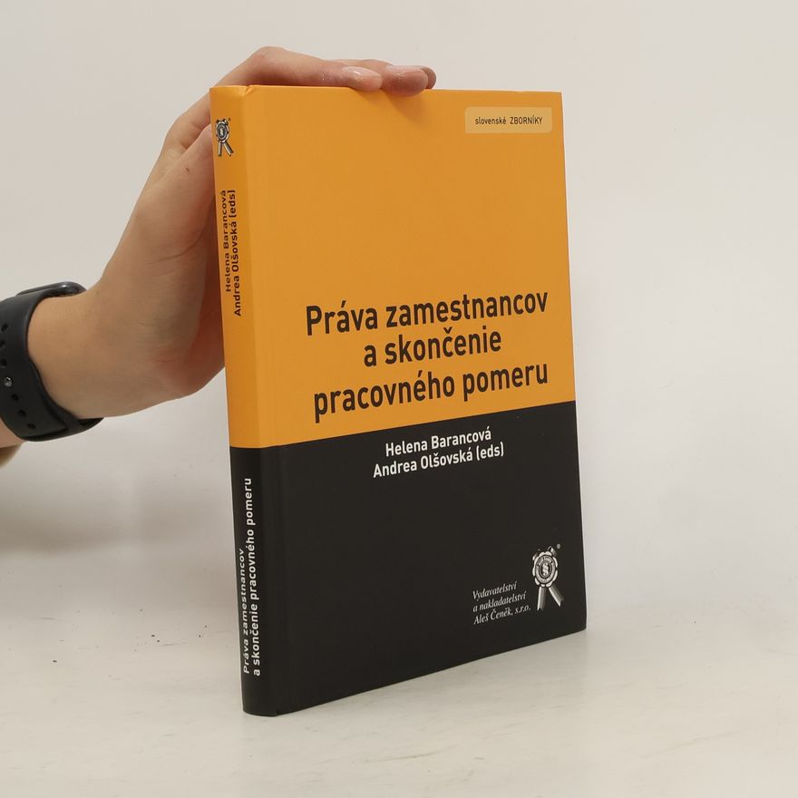 Kolektiv autorů Práva zamestnancov a skončenie pracovného pomeru