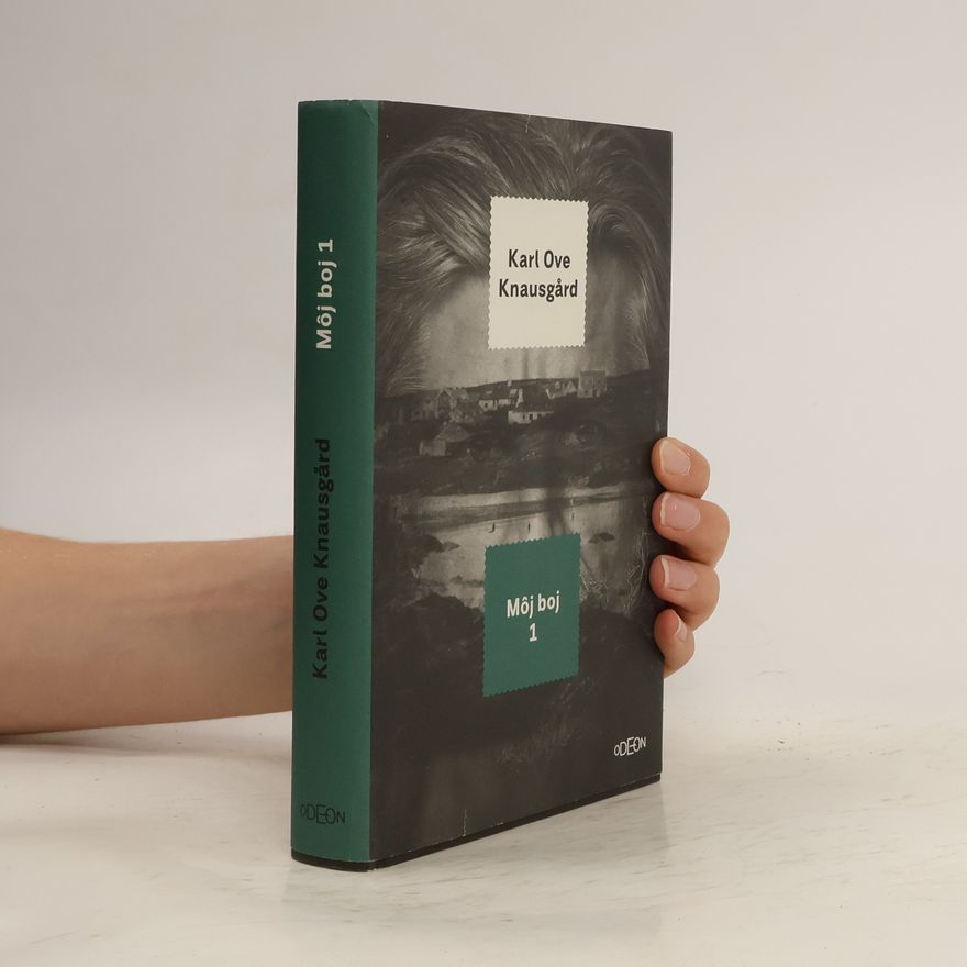 Karl Ove Knausgård Môj boj 1