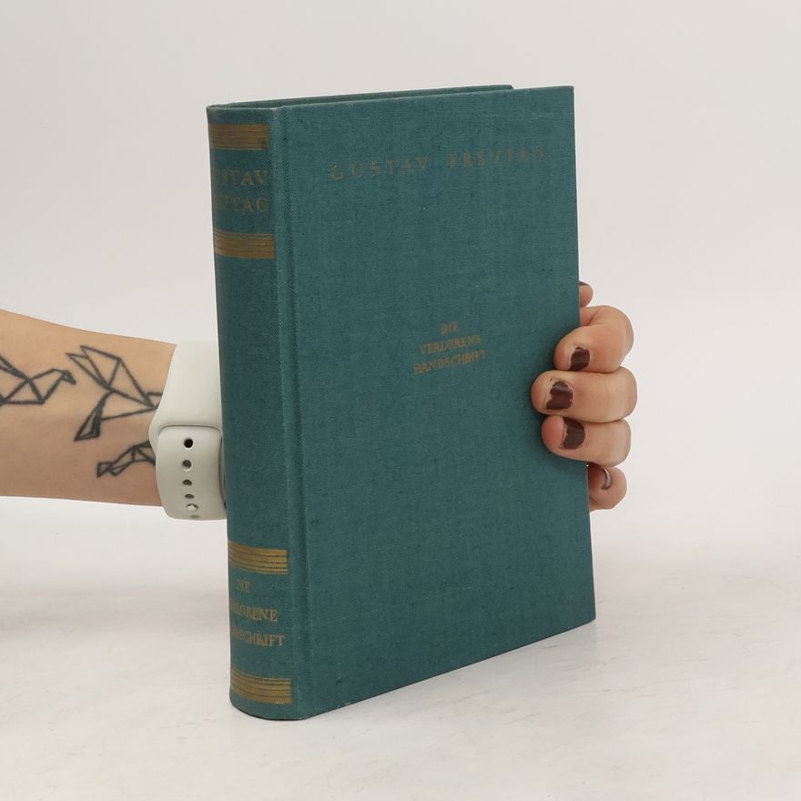 Gustav Freytag Die verlorene Handschrift