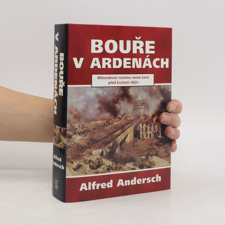 Alfred Andersch Bouře v Ardenách