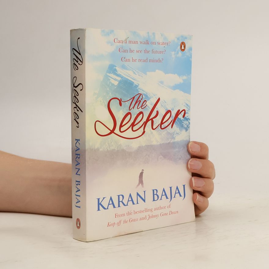 Karan Bajaj The Seeker