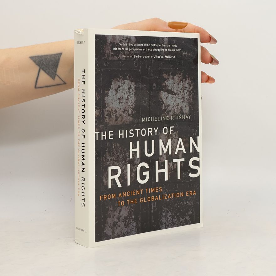Micheline R. Ishay The History of Human Rights