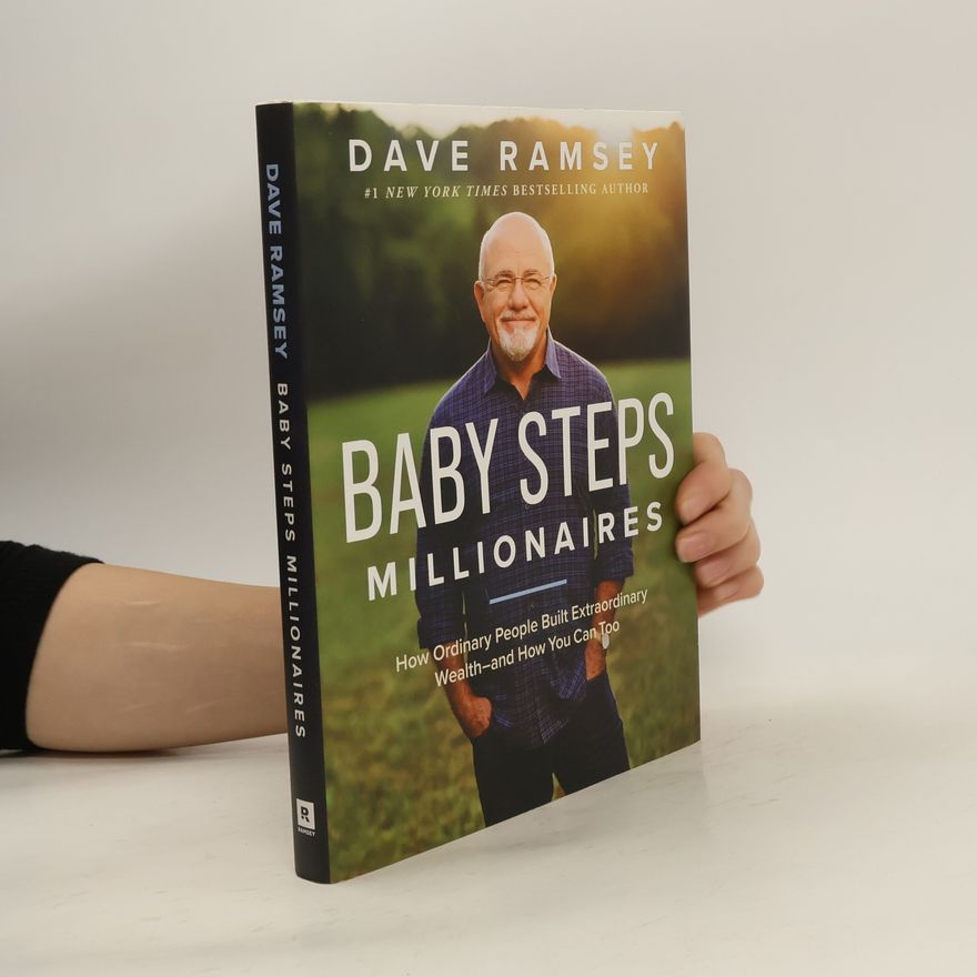 Dave Ramsey Baby Steps Millionaires