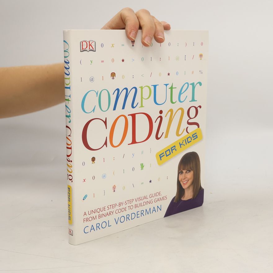 Carol Vorderman Computer Coding for Kids