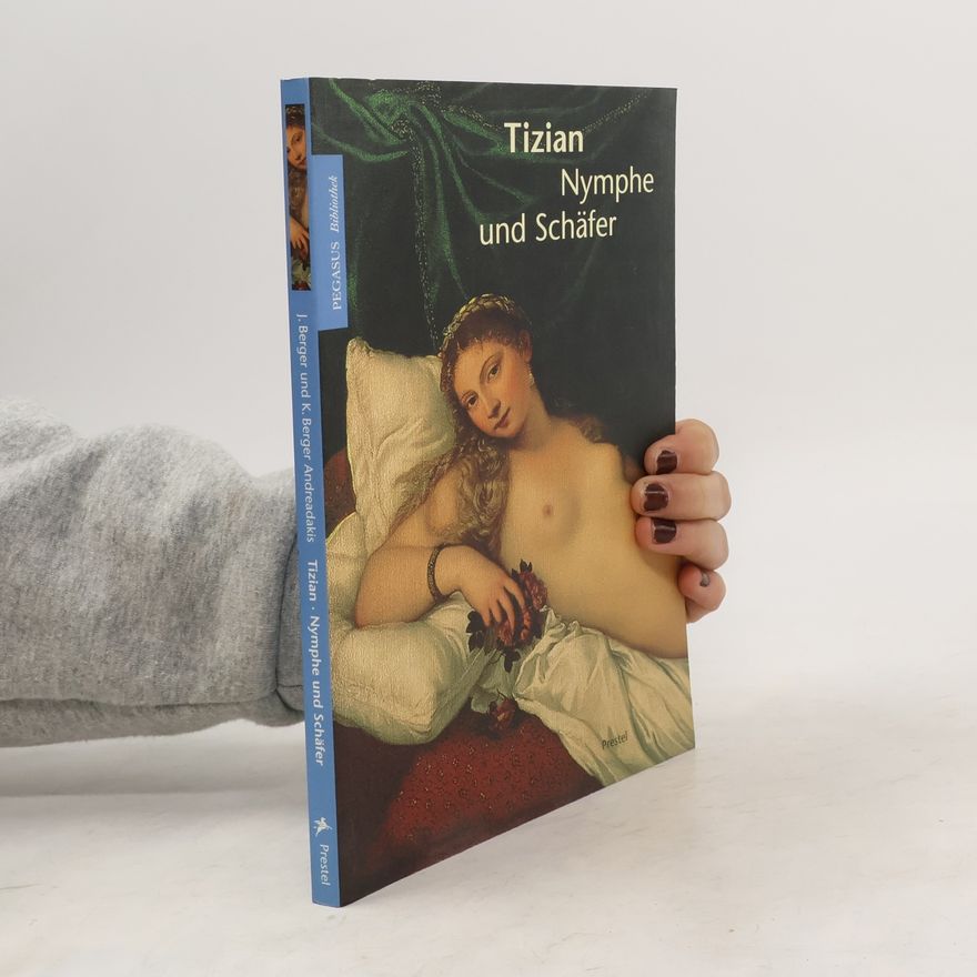 Katya Berger Andreadakis Tizian, Nymphe und Schäfer