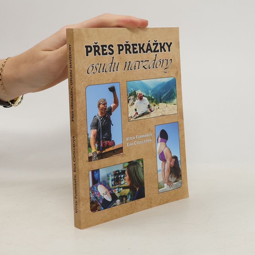 Vítek Formánek Přes překážky osudu navzdory